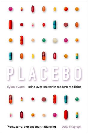 영국의 과학작가 딜런 에번스(Dylan Evans)가 플라시보에 대해 다룬 책 Placebo: Mind over Matter in Modern Medicine. 국내에는 아직 번역되지 않았다.