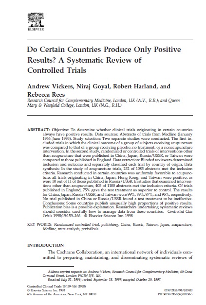 Do certain countries produce only positive results? A systematic review of controlled trials